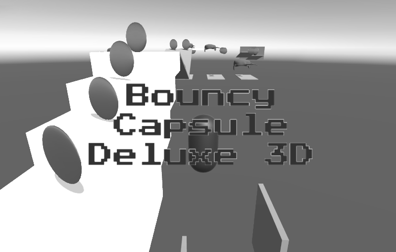 Bouncy Capsule Deluxe 3D